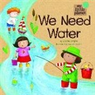 Charles Ghigna, Ag Jatkowska, Ag Jatkowska, Agnieszka Malgorzata Jatkowska - We Need Water