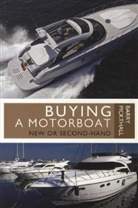 Barry Pickthall - Buying a Motorboat
