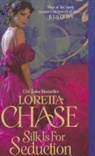 Loretta Lynda Chase, Patricia Cornwell, Patricia D. Cornwell - Silk Is for Seduction