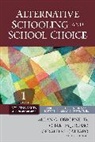 Jr. Allan G. Osborne, Allan G. Osborne, Allan G. Russo Osborne, Gerald M Cattaro, Gerald M. Cattaro, Gerald M. M. Cattaro... - Alternative Schooling and School Choice