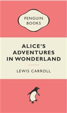 Lewis Carroll - Alice in Wonderland