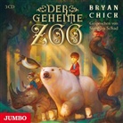 Bryan Chick, Stephan Schad - Der geheime Zoo, 1 Audio-CD, 1 MP3 (Audiolibro)