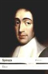 Benedictus De Spinoza - Ética : demostrada según el orden geométrico