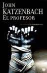 John Katzenbach - PROFESOR,EL PDL FG
