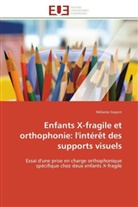 Mélanie Gwynn, Gwynn-M - Enfants x fragile et orthophonie: