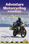 Chris Scott - Adventure Motorcycling Handbook 6th Ed