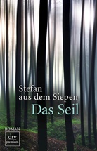 Stefan aus dem Siepen - Das Seil