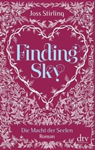Joss Stirling - Die Macht der Seelen - Finding Sky