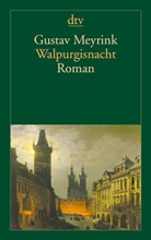 Gustav Meyrink - Walpurgisnacht