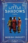Marina Endicott - Little Shadows