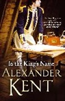 Alexander Kent - In the King's Name