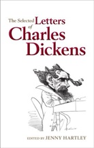 Jenny Hartley, Jenny Hartley, Hartley Jenny - The Selected Letters of Charles Dickens