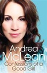 Andrea McLean - Confessions of a Good Girl