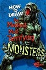 Mike Nash, Not Available (NA), Mart Bustamante, Martín Bustamante, Martin Horacio Bustamante, Mathew Duncan Edwards... - How to Draw the Meanest, Most Terrifying Monsters
