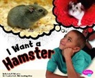 Kimberly Hutmacher, Kimberly M. Hutmacher, Kimberly Marie Hutmacher - I Want a Hamster
