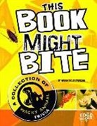 Megan C. Peterson, Megan Cooley Peterson, Martha E. H. Rustad - This Book Might Bite