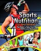 Dana Meachen Rau - Sports Nutrition for Teen Athletes