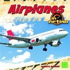 Lola M. Schaefer - Airplanes in Action