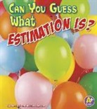 Heather Adamson, Thomas K. Adamson, Thomas K. and Heather Adamson, Thomas K./ Adamson Adamson, Thomas Kristian Adamson - Can You Guess What Estimation Is?