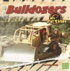 Peter Brady - Bulldozers in Action