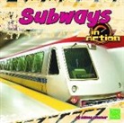 Allison Lassieur - Subways in Action