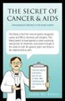 Jason MC Kenna - The Secret of Cancer & AIDS