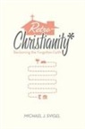 Michael J Svigel, Michael J. Svigel - Retrochristianity