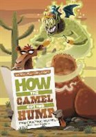 Rudyard Kipling, Pedro Rodriguez, Louise Simonson, Pedro Rodriguez, Louise Simonson - How the Camel Got His Hump
