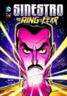 Laurie Sutton, Laurie S. Sutton, Laurie S. Loughridge Sutton, Shawn McManus - Sinestro and the Ring of Fear