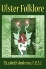 Elizabeth Andrews - Ulster Folklore