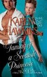 Karen Hawkins - The Taming of a Scottish Princess