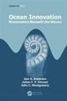 Iain A. Anderson, Iain A. Vincent Anderson, Iain A./ Vincent Anderson, John Montgomery, Julian Vincent, Vincent Julian - Ocean Innovation