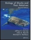 Jeffrey C. Carrier, Jeffrey C. (Albion College Carrier, Jeffrey C. Musick Carrier, Jeffrey C. Carrier, Jeffrey C. (Albion College Carrier, Michael R. Heithaus... - Biology of Sharks and Their Relatives