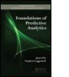 Stephen Coggeshall, Coggeshall Stephen, James Wu, James Coggeshall Wu - Foundations of Predictive Analytics