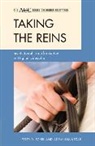 Peter D Eckel, Peter D. Eckel, Peter D. Kezar Eckel, Peter D./ Kezar Eckel, Eckel Peter D., Adrianna Kezar... - Taking the Reins