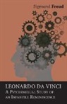 Sigmund Freud - Leonardo da Vinci - A Psychosexual Study of an Infantile Reminiscence