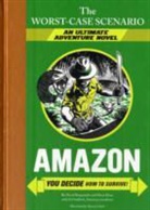 David Borgenicht, Hena Khan, Yancey Labat - Worst-Case Scenario Ultimate Adventure