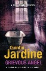 Quintin Jardine, Jardine Quintin - Grievous Angel