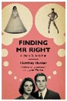Humfrey Hunter, Hunter Humfrey - Finding Mr Right