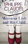 PHILIP CLAUDEL, Philippe Claudel, Claudel Philippe - Monsieur Linh and His Child