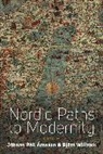 Johann Pall Arnason, Johann Pall (EDT)/ Wittrock Arnason, Johann Pall Wittrock Arnason, ARNASON JOHANN PALL WITTROCK BJO, Johann Pall Arnason, Jóhann Páll Árnason... - Nordic Paths to Modernity