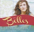 Jen Calonita, TBA, Julia Whelan - Belles (Hörbuch)