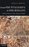 Andrew Monson, Monson Andrew - From the Ptolemies to the Romans