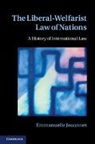 Emmanuelle Jouannet, Emmanuelle (Universite De Paris I) Jouannet, Jouannet Emmanuelle - Liberal-Welfarist Law of Nations