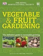 Royal Horticultural Society - RHS Vegetable & Fruit Gardening