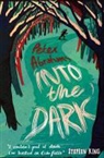 Peter Abrahams - Into the Dark