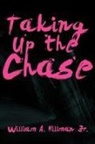 William A. Hillman - Taking Up the Chase