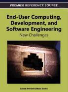 Steve Clarke, Ashish Dwivedi - End-User Computing, Development, and Software Engineering