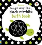 Stella Baggott, Stella Baggott - Baby''s Very First Black & White Bath Book