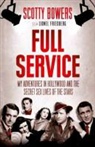 Scotty Bowers, Scotty Friedberg Bowers, Lionel Friedberg - Full Service